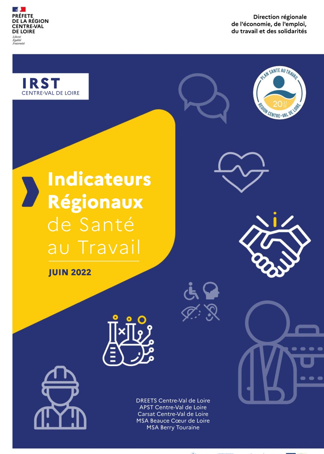 INDICATEURS RÉGIONAUX DE SANTÉ AU TRAVAIL